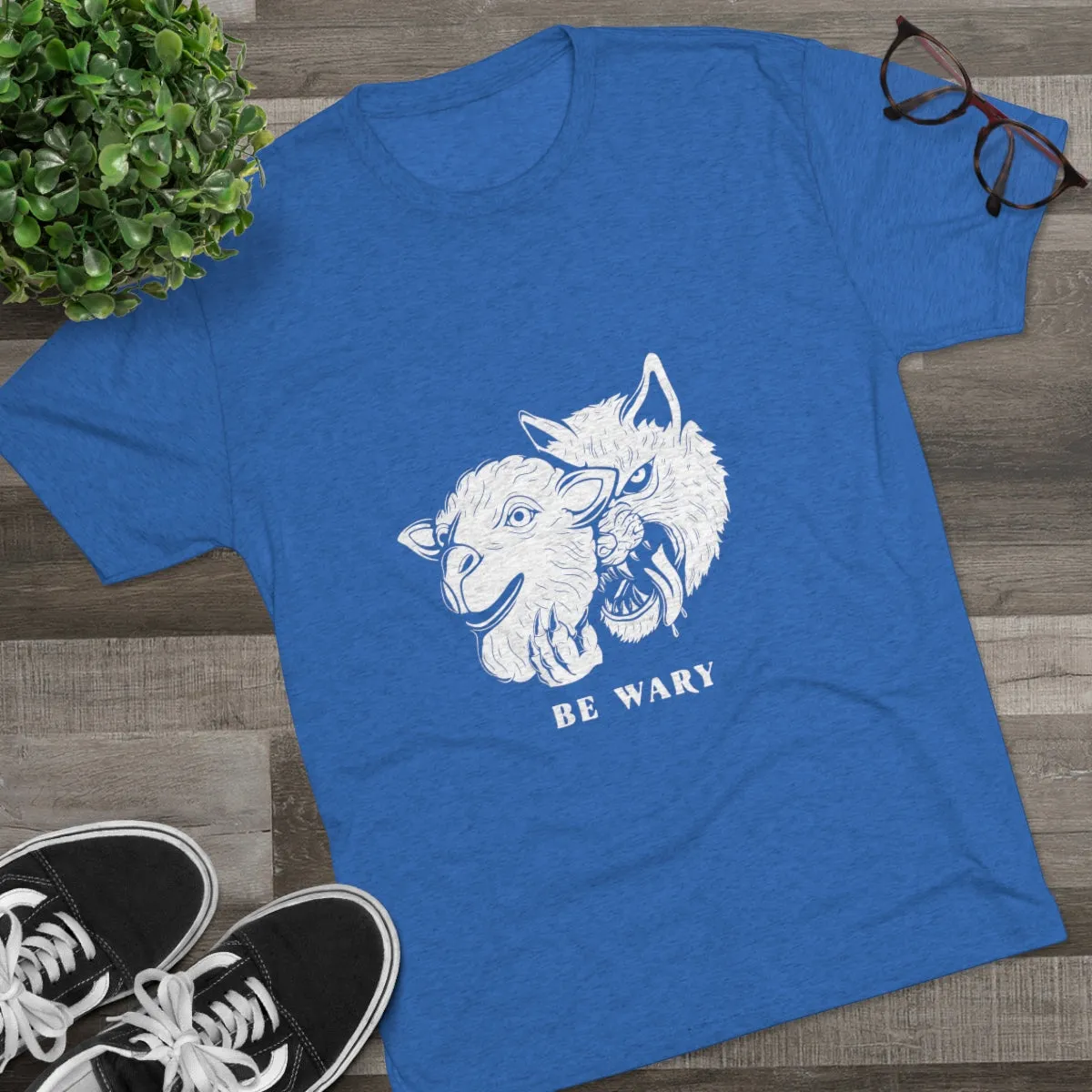 Be Wary Crew Tee