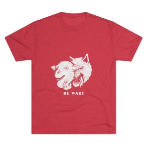 Be Wary Crew Tee