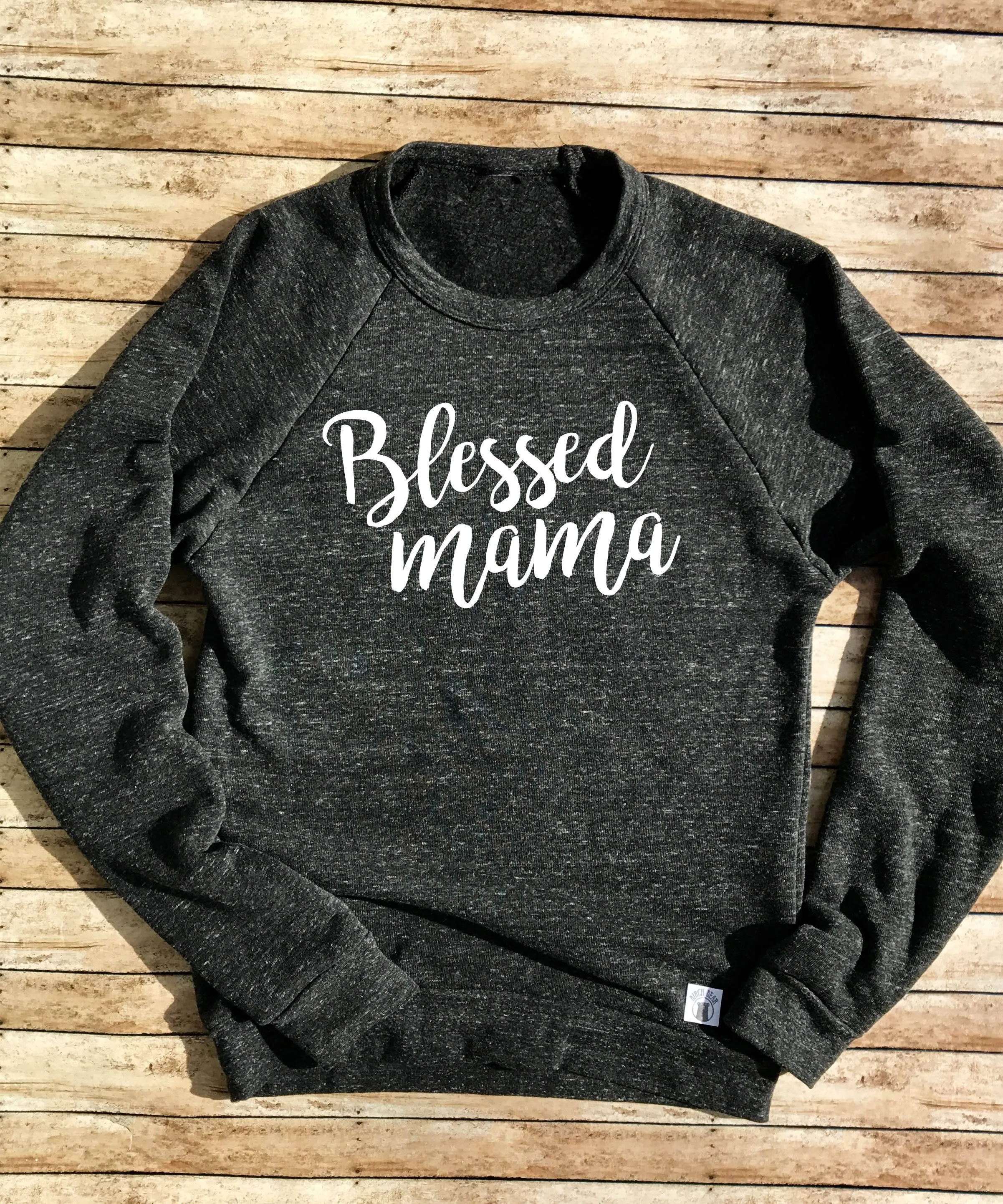 Blessed Mama Sweatshirt - Mom Sweatshirt
