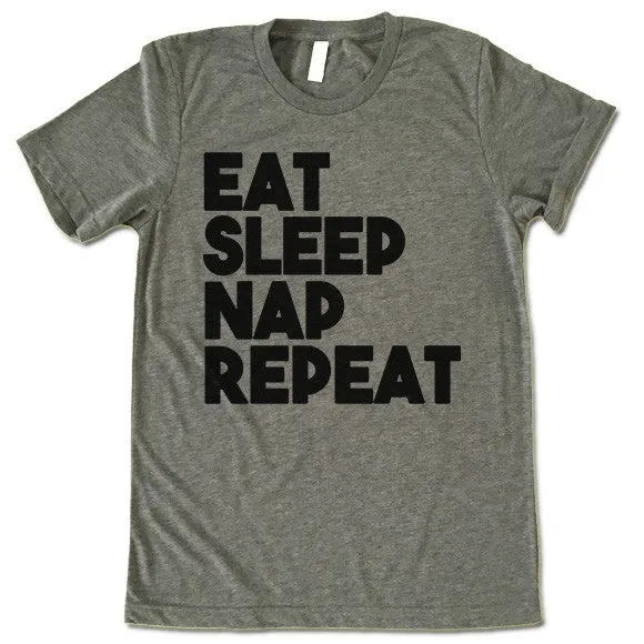 Eat Sleep Nap Repeat T Shirt