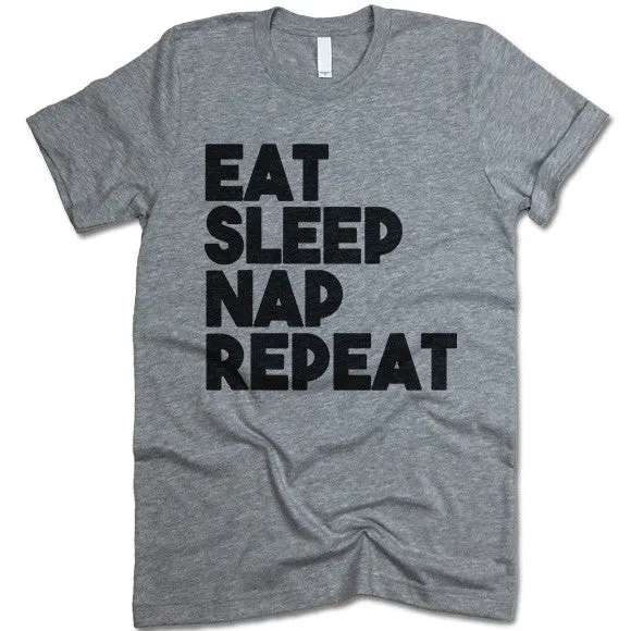 Eat Sleep Nap Repeat T Shirt