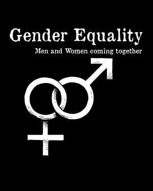 Gender Equality - Women's Edition