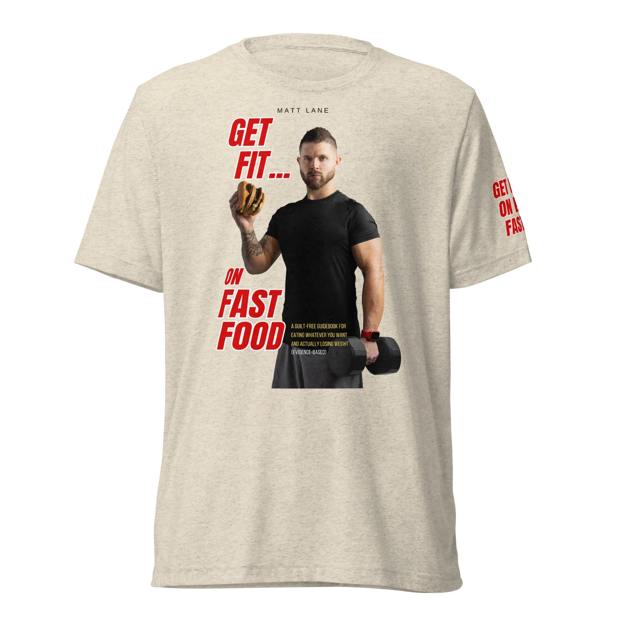 Get Fit On Fast Food premium short sleeve t-shirt