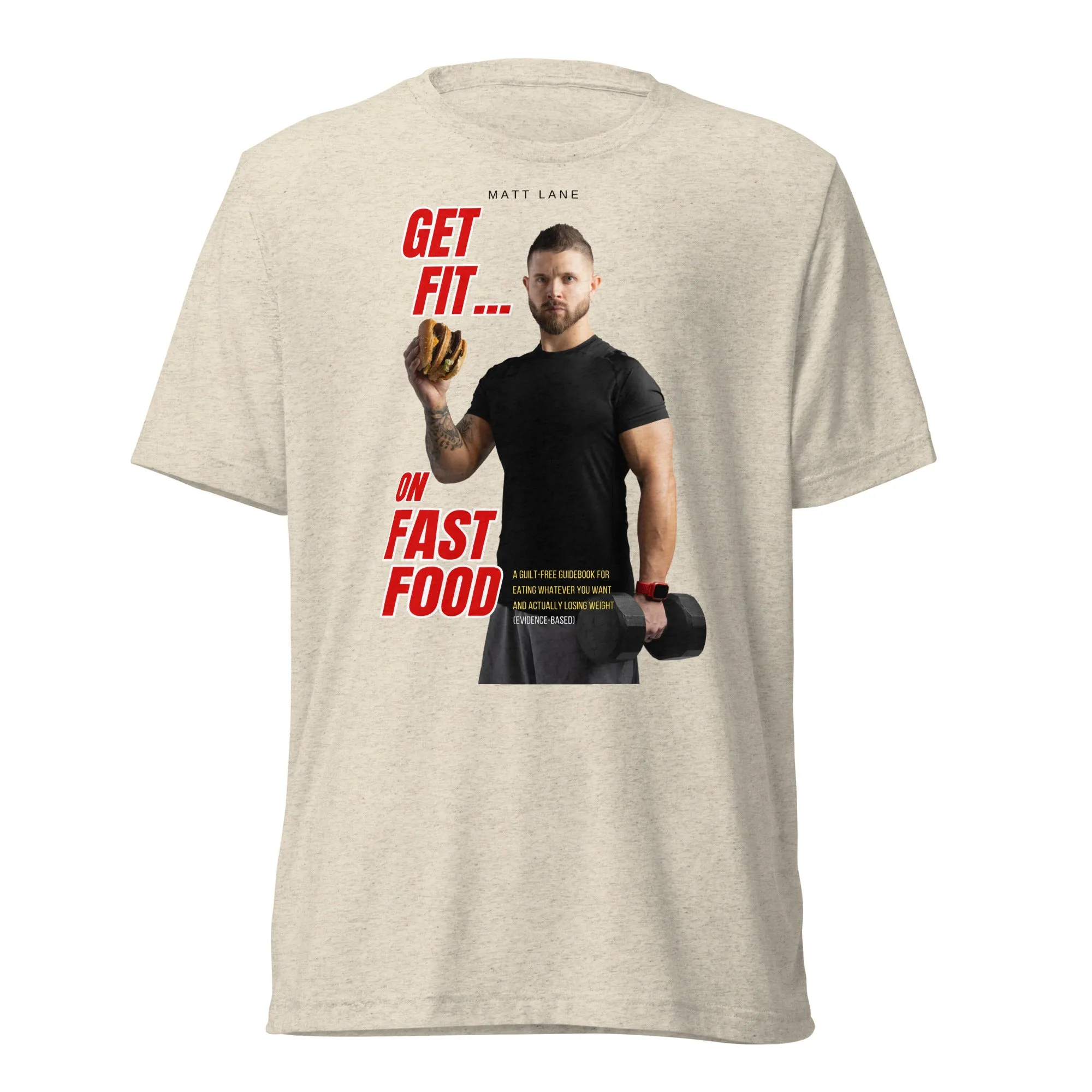 Get Fit On Fast Food premium short sleeve t-shirt