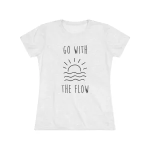 Go With The Flow Women's Triblend Tee