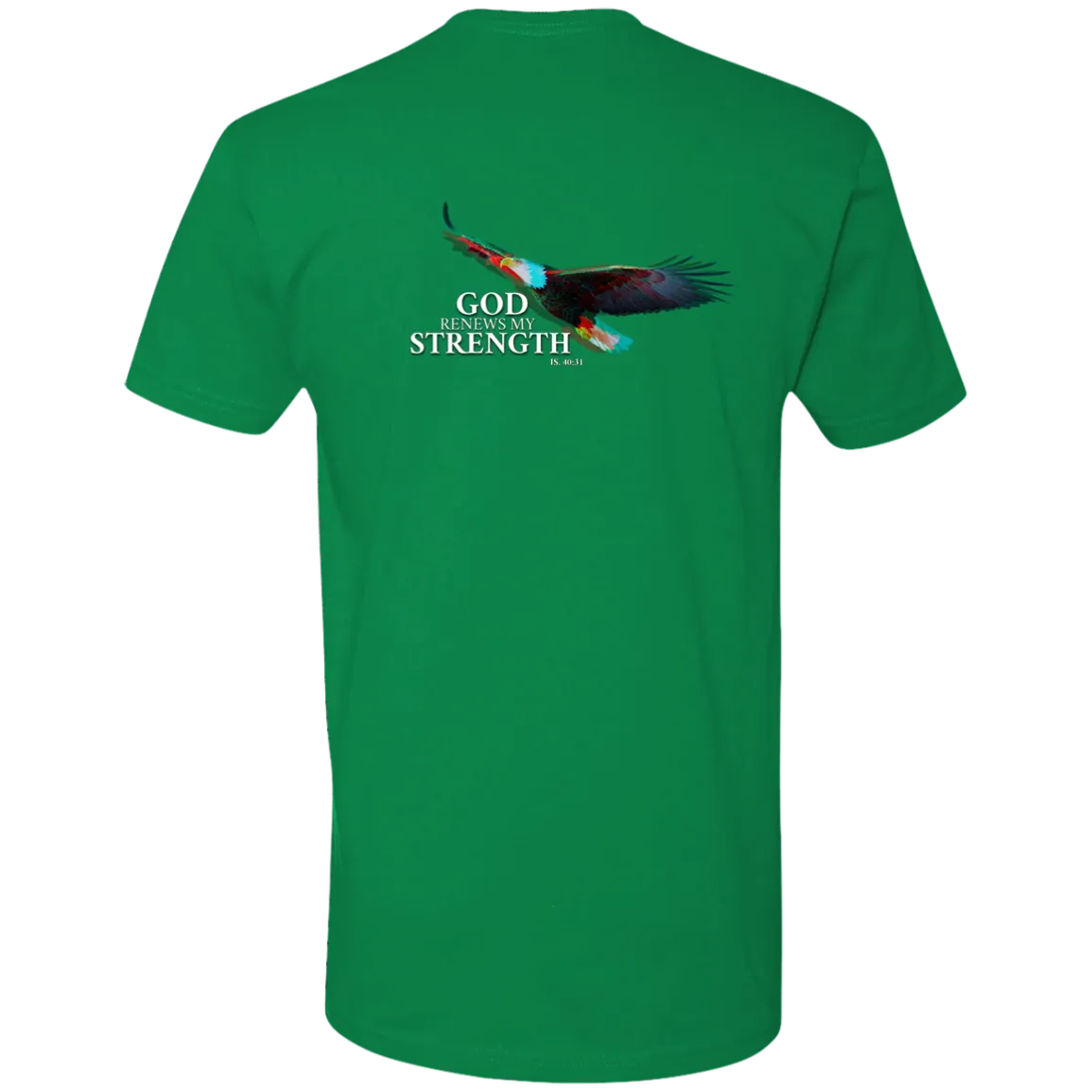 God Renews My Strength Men’s Premium Short Sleeve T-Shirt (Back Design)