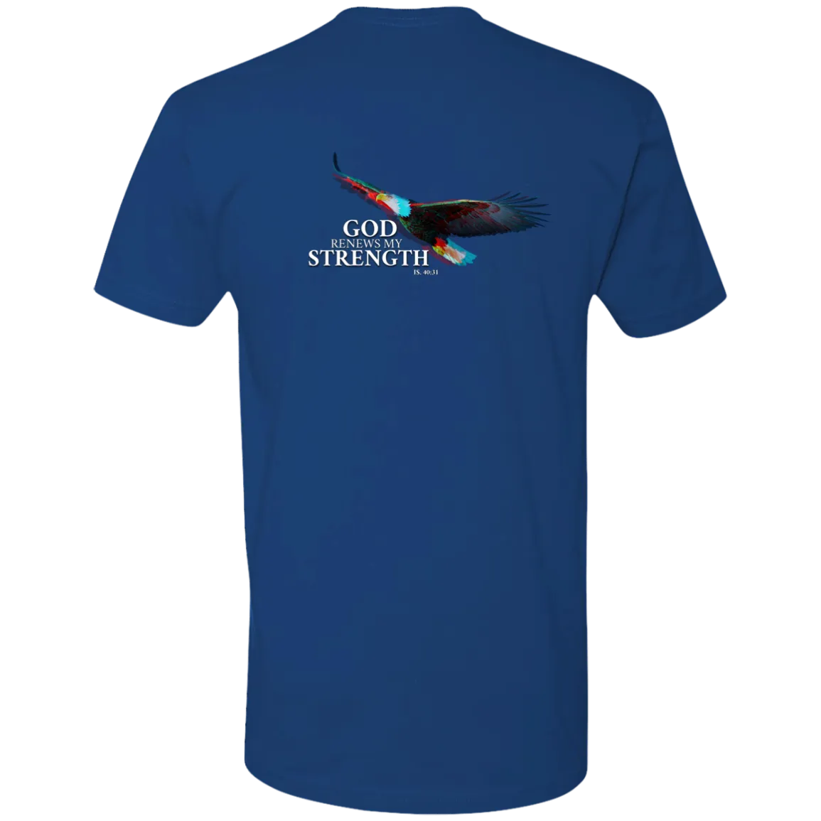 God Renews My Strength Men’s Premium Short Sleeve T-Shirt (Back Design)