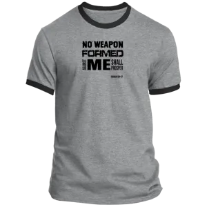No Weapon Formed Against Me Shall Prosper Men’s Ringer Tee