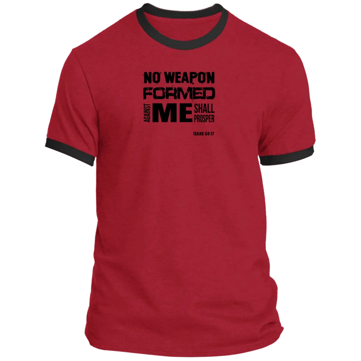 No Weapon Formed Against Me Shall Prosper Men’s Ringer Tee