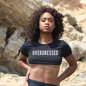 Overdressed Sexy Underboob Tee