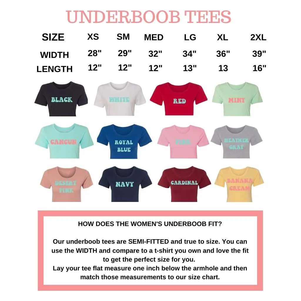 Overdressed Sexy Underboob Tee