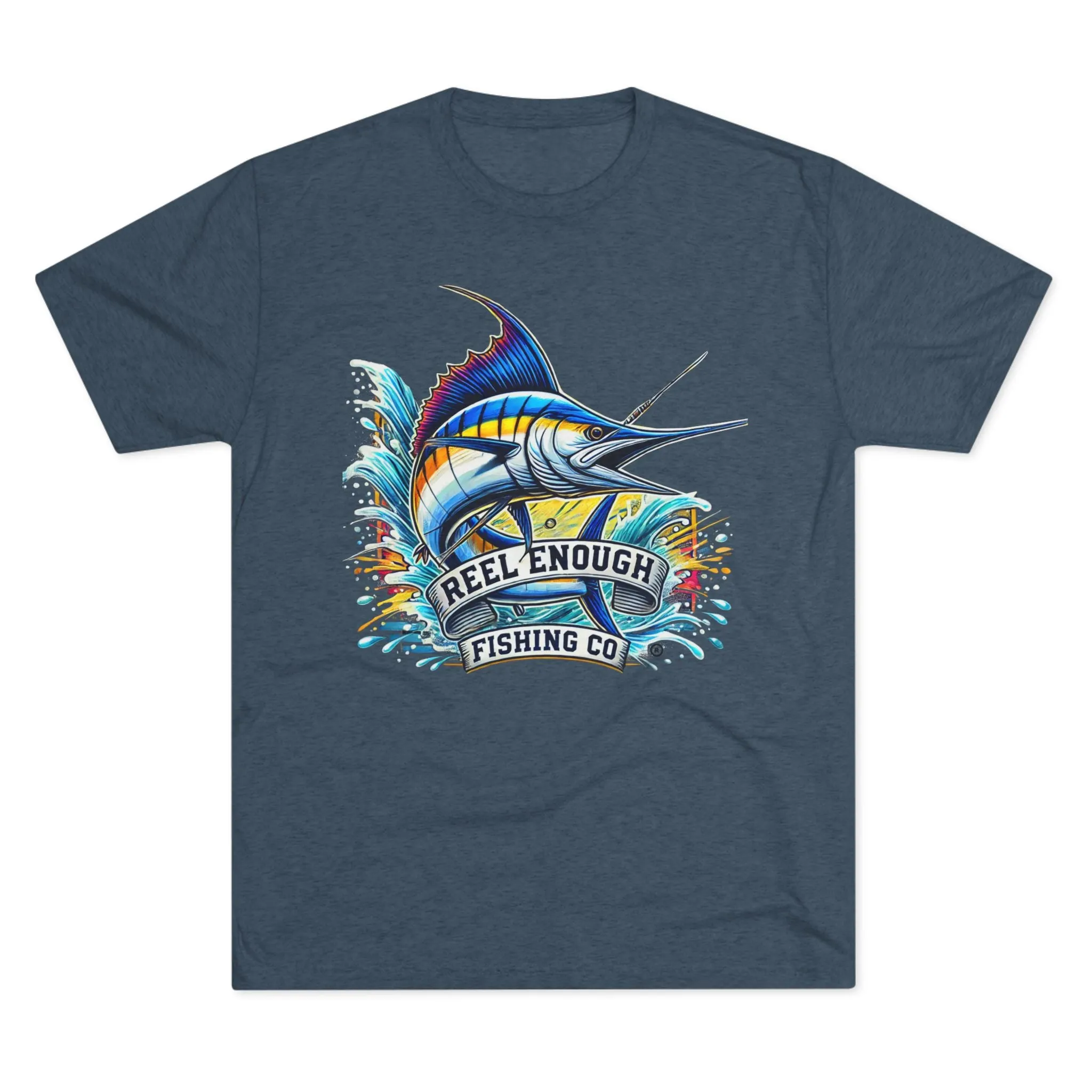 REEL ENOUGH - Unisex Tri-Blend Crew Tee