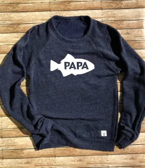 Tri-Blend Crew Neck Sweatshirt Unisex - Papa Fish - Grandpa Fishing Sweatshirt - Grandpa Fish
